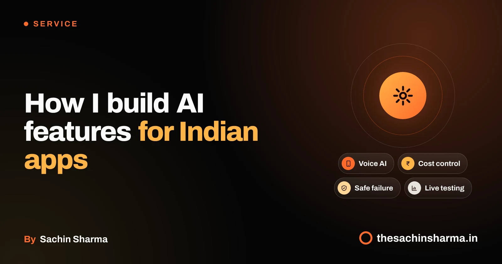Orbital design with central cog and four chips: voice AI, cost control, safe failure, live testing