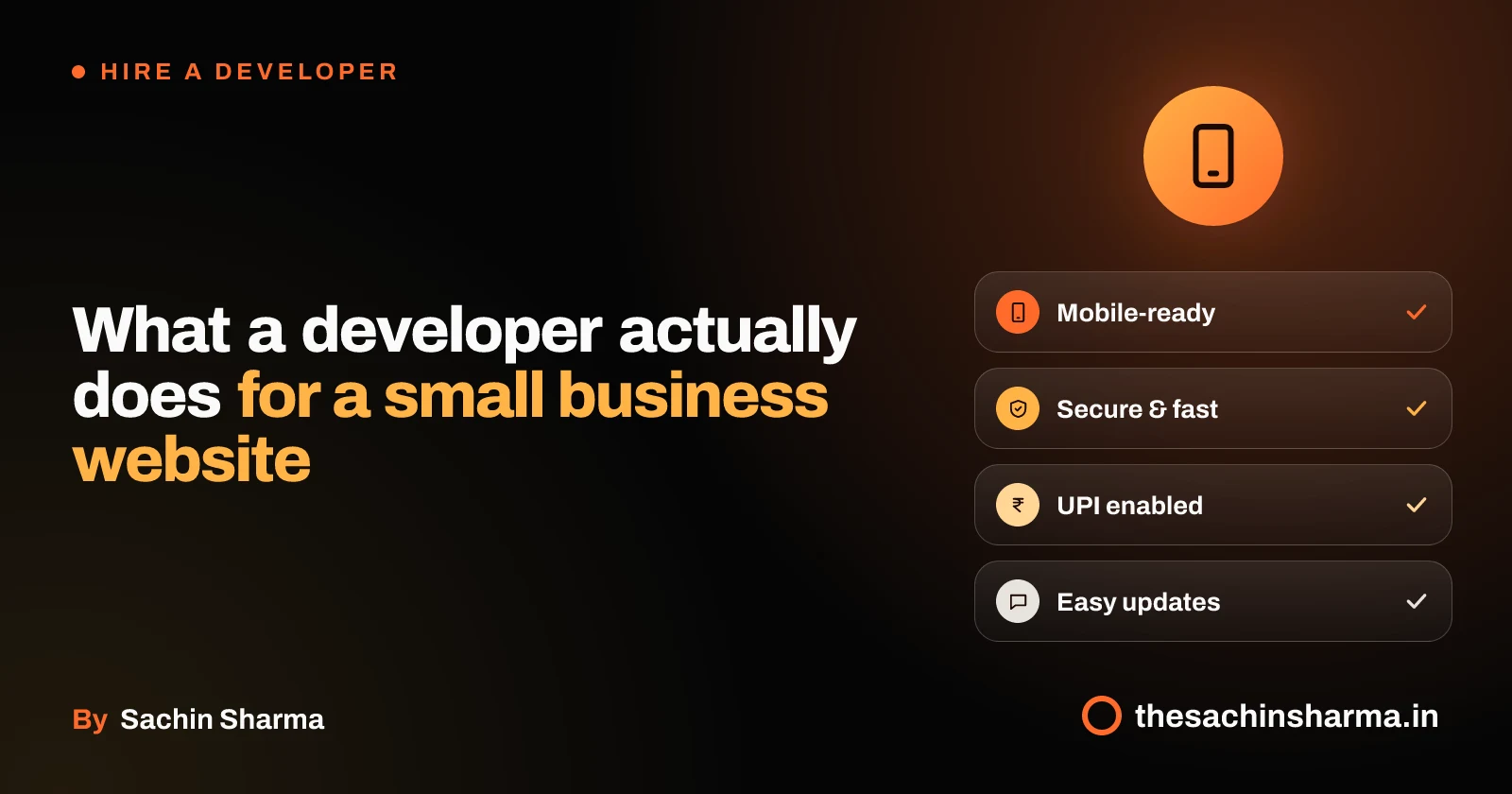 A small business website that works on phones, accepts UPI, and is easy to update.